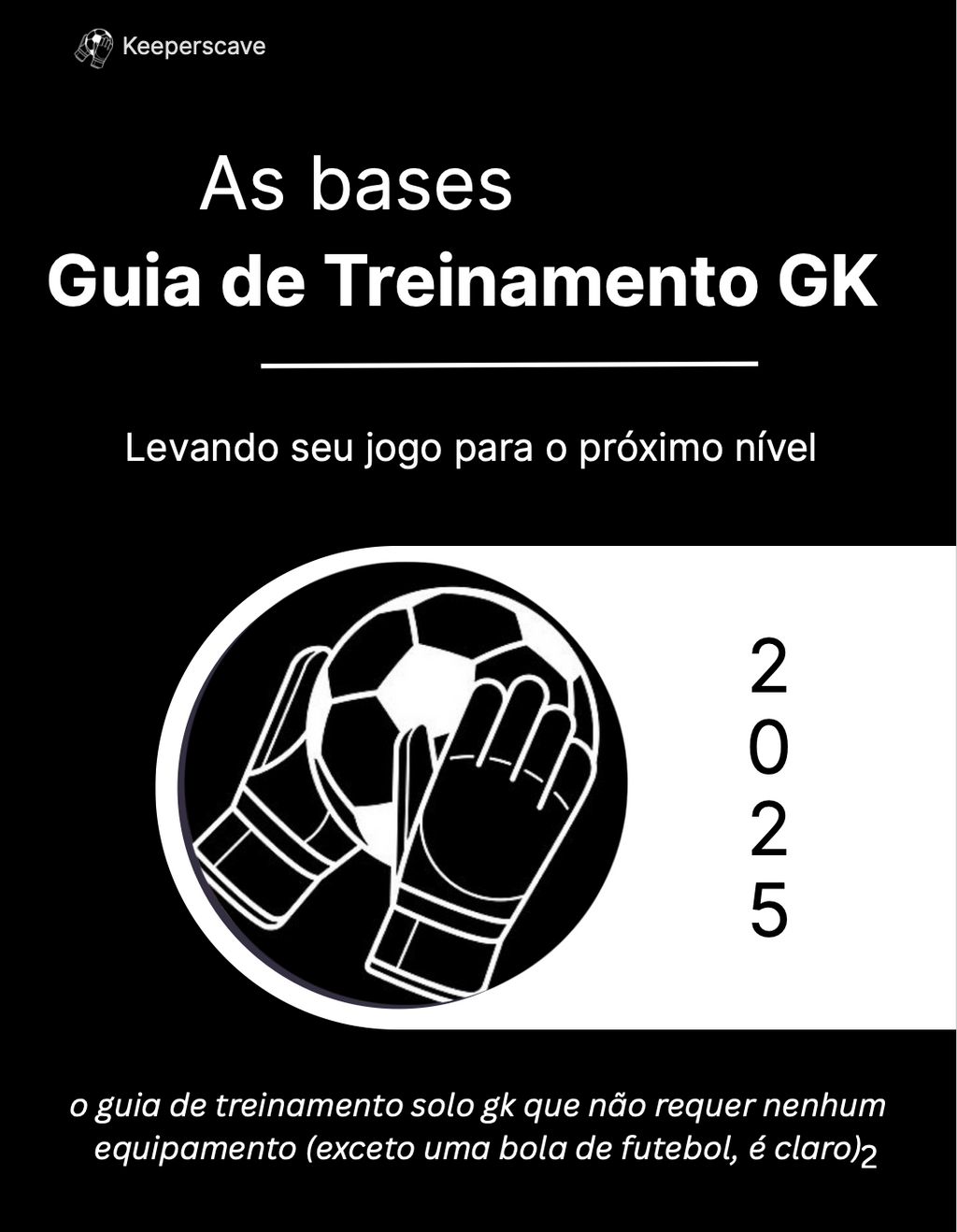 GK Solo Training Guide